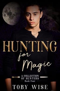 Hunting for Magic (A Collection of Hunters #4)