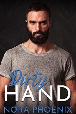 Dirty Hand (Perfect Hands #6)