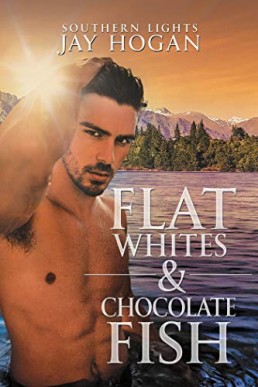 Flat Whites & Chocolate Fish (Southern Lights #3)