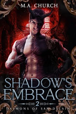 Shadow's Embrace (Daemons of San DeLain Book 2)