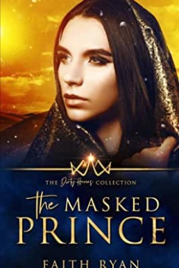 The Masked Prince (The Dirty Heroes Collection Book 12)