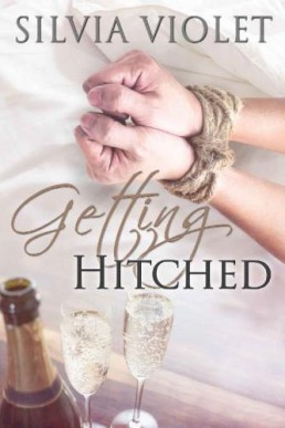 Getting Hitched (Fitting In #5)