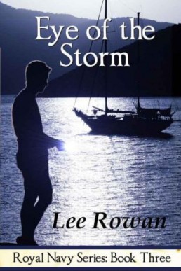 Eye of the Storm (Royal Navy 3, 1st Ed.)