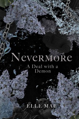 Nevermore: A Deal With a Demon