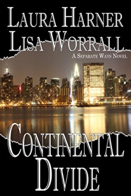 Continental Divide (Separate Ways Book 1)