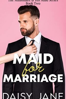 Maid for Marriage: An Older Man Younger Woman Love Story(NO)