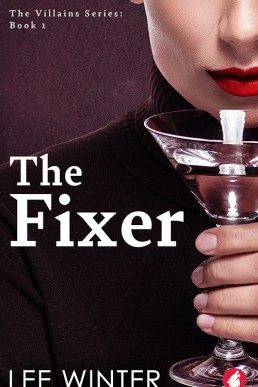 The Fixer (Villains #1)