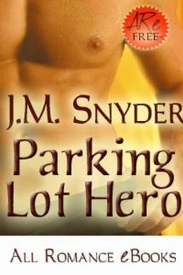 Parking Lot Hero (Powers of Love 08)