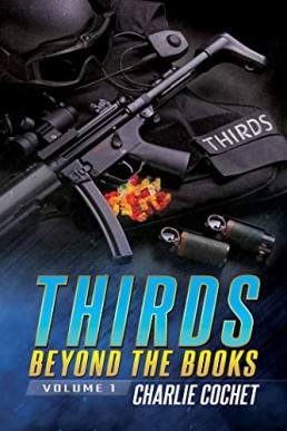 THIRDS Beyond the Books (Volume 1, 2020 Ed.)