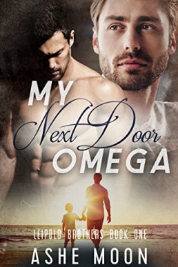 My Next Door Omega  (Leipold Brothers Book 1)