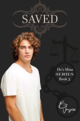 Saved (He's Mine #3)