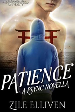 Patience (Enchanted University, Book 1.5)