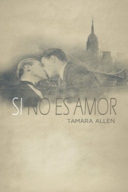 Si No Es Amor (Spanish Ed.)