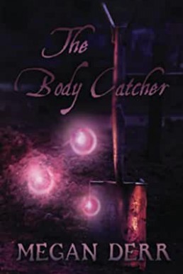 The Body Catcher