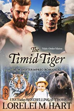 The Timid Tiger (Male-Order Mates #8)