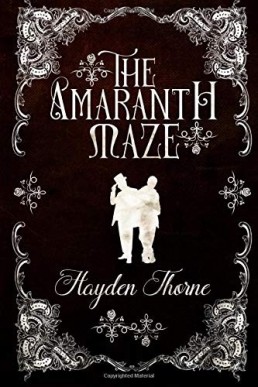 The Amaranth Maze