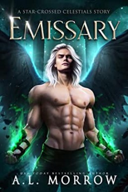 Emissary (Star-Crossed Celestials Duet #1.5)