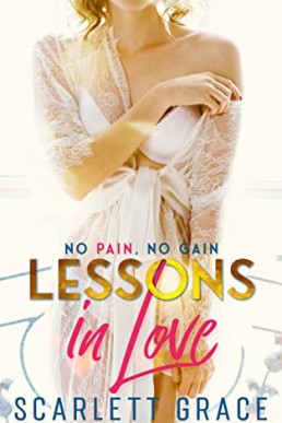 Lessons in Love Book 4 - No Pain, No Gain: An Age Gap Lesbian Romance