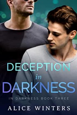 Deception in Darkness (In Darkness Book 3)