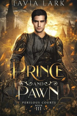 Prince and Pawn (Perilous Courts Book 3)