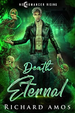 Death Eternal (Necromancer Rising #1)