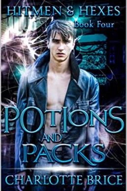 Potions and Packs (Hitmen and Hexes #4)