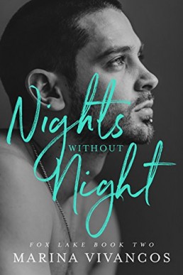 Nights Without Night (Fox Lake Book 2)