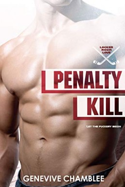 Penalty Kill (Locker Room Love Book 4)