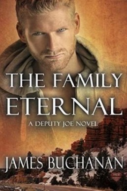 The Family Eternal (Deputy Joe #5)