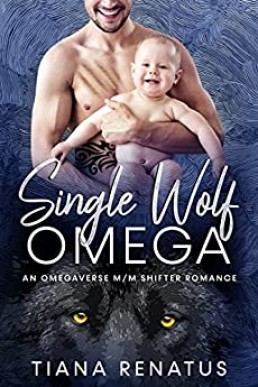 Single Wolf Omega (Tropes Are Us #2)