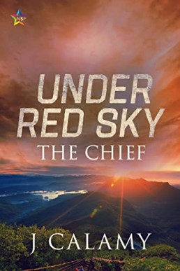 The Chief (Under Red Sky Book 2)