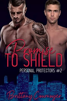 Promise to Shield (Personal Protectors #2)