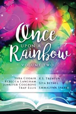 Once Upon a Rainbow  (Volume 2)