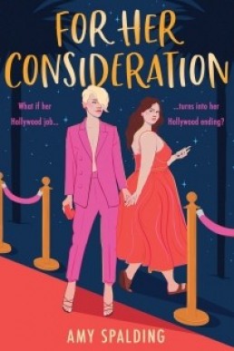 For Her Consideration (Out in Hollywood, Book 1)