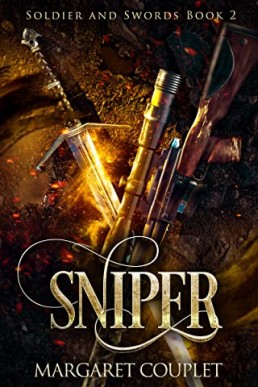 Sniper (Soldiers and Swords #2)