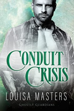 Conduit Crisis (Ghostly Guardians #3)