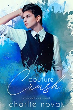 Couture Crush (Model Love #1)