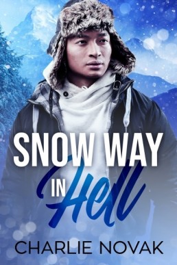 Snow Way in Hell