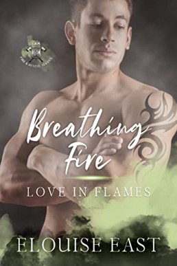 Breathing Fire (Love in Flames #3)