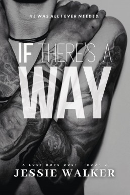 If There's a Way (Lost Boys #2)