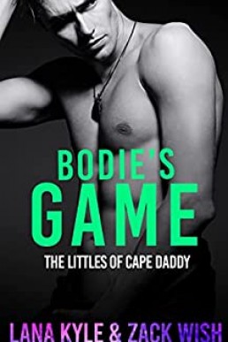 Bodie's Game (The Littles of Cape Daddy #2)