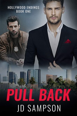 Pull Back (Hollywood Endings #1)