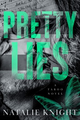 Pretty Lies: A Taboo Novel