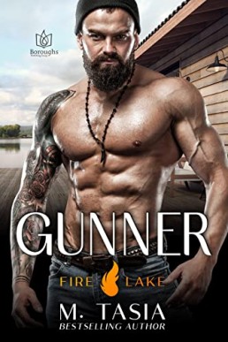 Gunner (Fire Lake #5)