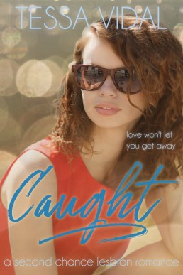 Caught (Cherished Choices #4)