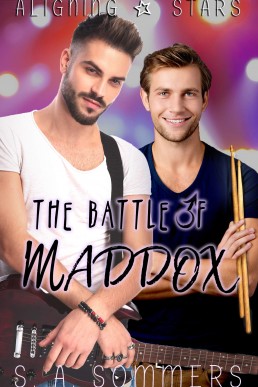 The Battle of Maddox (Aligning Stars #3)