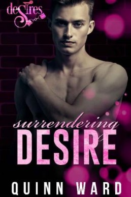 Surrendering Desire (Club DeSires #3)