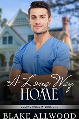 A Long Way Home (Coming Home #1)