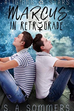 Marcus in Retrograde (Aligning Stars #1)