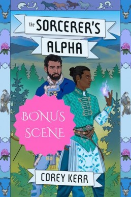 The Sorcerer's Alpha Bonus Scene (The Middle Sea, Book 2.5)